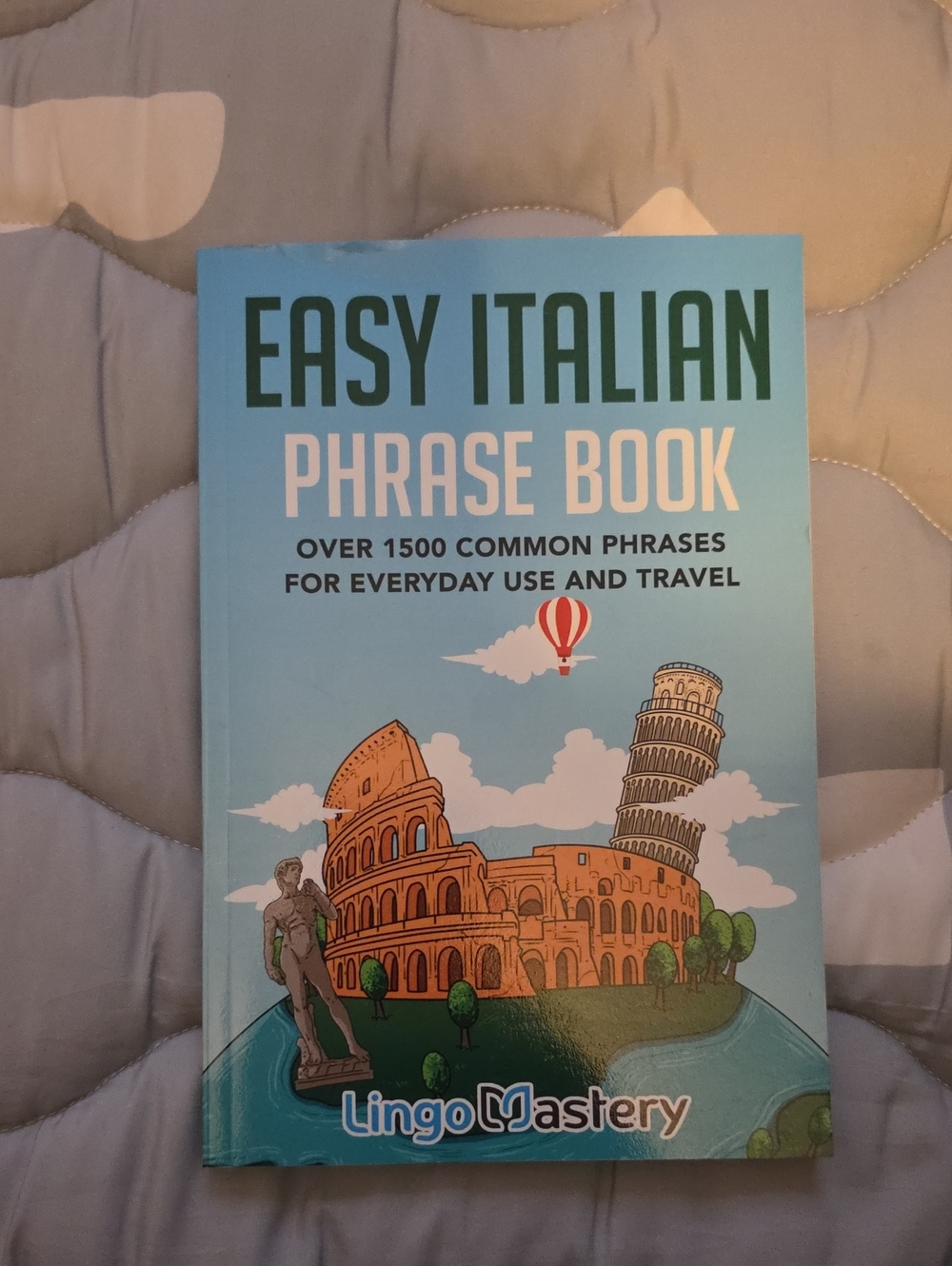 Easy Italian Phrase Book by LingoMastery